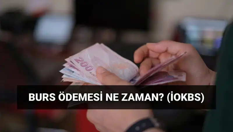 2025 MEB İOKBS Burs Ödemeleri Ne Zaman Yapılacak? Merak Edilenler Burada!